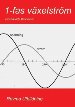 1-fas växelström; Sven-Bertil Kronkvist; 2018