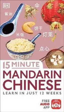 15 Minute Mandarin Chinese; Lars Lindkvist; 2018