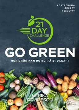 21 Day Challenge : Go Green; Ulrika Davidsson; 2023