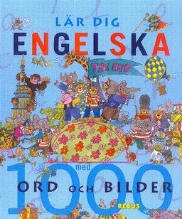 30101: Lär dig engelska med 1000 ord och bilder; Carmen Saez, David Nilsson; 2009