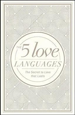 5 Love Languages Hardcover Special Edition, The; Gary D Chapman; 2015