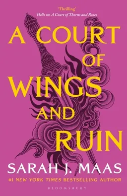 A Court of Wings and Ruin; Sarah J. Maas; 2020