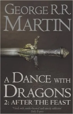 A dance with dragons; George R. R. Martin; 2012