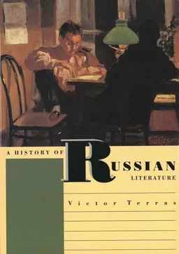 A history of Russian literature; Victor Terras; 1994