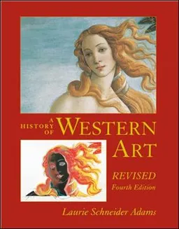 A History of Western Art Revised; Laurie Adams; 2008