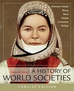 A history of world societies; Merry E. Wiesner; 2018