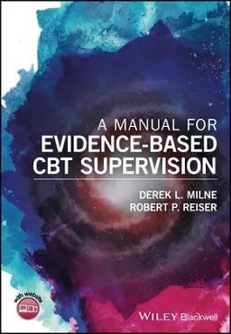 A Manual for Evidence-Based Clinical Supervision: Enhancing Supervision in; Robert P. Reiser; 2017