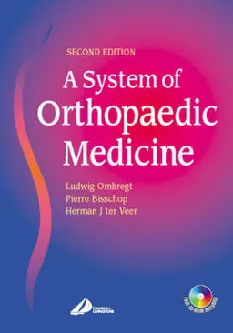 A System Of Orthopaedic Medicine; Ludwig Ombregt, Pierre Bisschop, Herman J Ter Veer; 2003