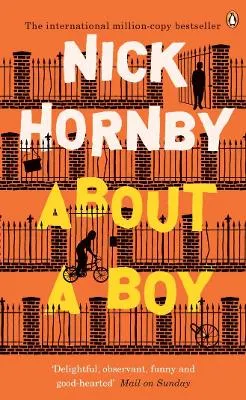 About a Boy; Nick Hornby; 2000