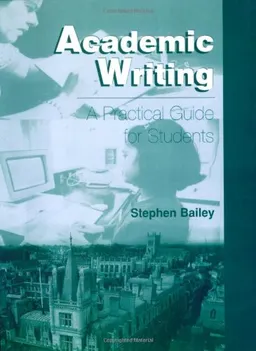 Academic Writing; Stephen Bailey; 2003