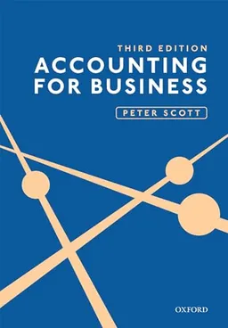 Accounting for Business; Peter Scott; 2018