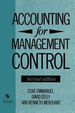 Accounting for management control; Clive R. Emmanuel; 1990