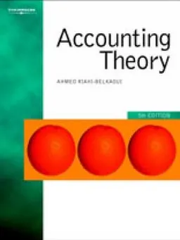 Accounting theory; Ahmed Riahi-Belkaoui; 2004