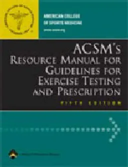 ACSM's Resource Manual for Guidelines for Exercise Testing and Prescription; American College of Sports Medicine, Leonard A. Kaminsky, Kimberly A. Bonzheim; 2006