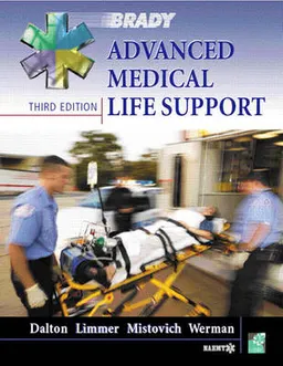 Advanced Medical Life Support; Alice Dalton, Daniel Limmer, Joseph J. Mistovich; 2006