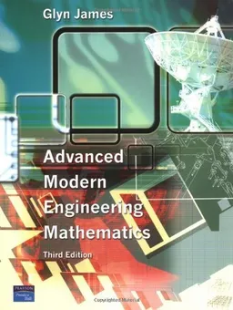 Advanced Modern Engineering Mathematics; James Glyn; 2004