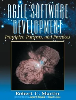 Agile software development : principles, patterns, and practices; Robert C. Martin; 2003