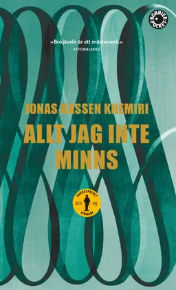 Allt jag inte minns; Jonas Hassen Khemiri; 2016