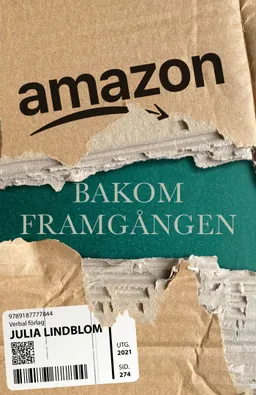 Amazon : bakom framgången; Julia Lindblom; 2021