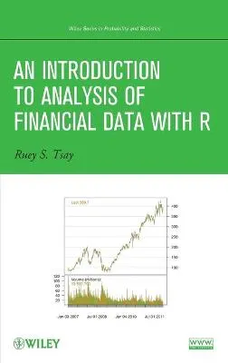 An Introduction to Analysis of Financial Data with R; Ruey S. Tsay; 2012