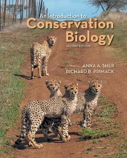 An Introduction to Conservation Biology; Anna Sher, Richard Primack; 2019