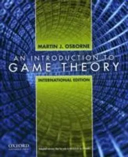 An introduction to game theory; Martin J. Osborne; 2009