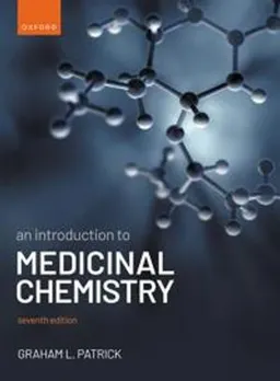 An Introduction to Medicinal Chemistry; Graham L Patrick; 2023