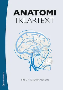 Anatomi i klartext; Fredrik Johansson; 2015