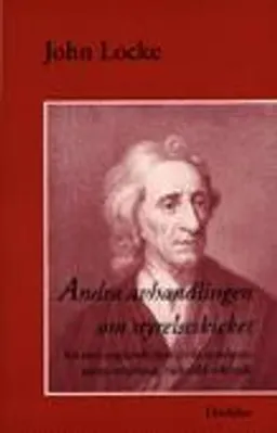 Andra avhandlingen om styrelseskicket; John Locke; 1998