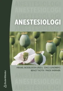 Anestesiologi; Mikael Bodelsson; 2005