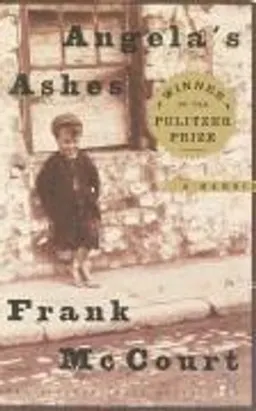 Angela's ashes : a memoir; Frank McCourt; 1997