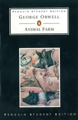 Animal Farm; George Orwell; 2009