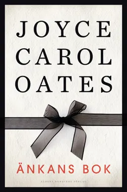 Änkans bok; Joyce Carol Oates; 2011