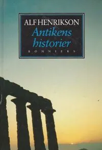 Antikens historier; Alf Henrikson; 1992