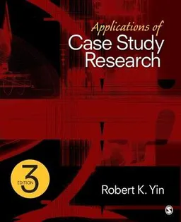 Applications of case study research; Robert K. Yin; 2012