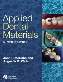 Applied Dental Materials; Editor:John F. McCabe, Editor:Angus Walls; 2008