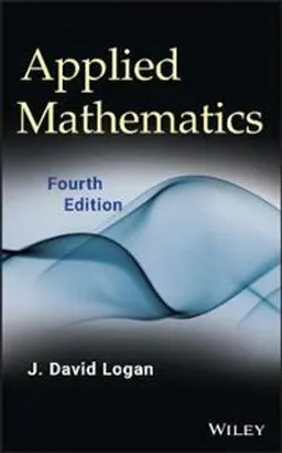 Applied Mathematics; J. David Logan; 2013