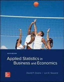 Applied Statistics in Business and Economics with Connect Access 720d; David Doane, Lori Seward; 2018