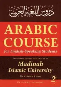 Arabic Course For English Speaking Students: v. 2; V. Abdur Rahim; 2002