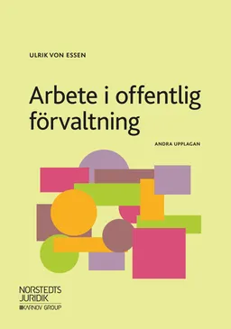 Arbete i offentlig förvaltning; Ulrik von Essen; 2018