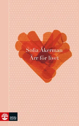 Ärr för livet; Sofia Åkerman; 2020