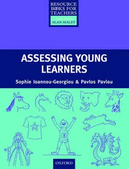 Assessing young learners; Sophie. Ioannou-Georgiou; 2003