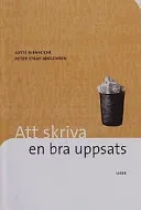 Att skriva en bra uppsats; Lotte Rienecker, Peter Stray Jørgensen; 2002