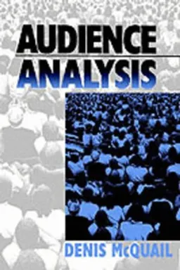 Audience analysis; Denis McQuail; 1997