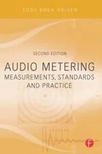 Audio Metering; Eddy Brixen; 2010