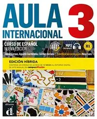 Aula internacional nueva edición 3 B1 - Edición híbrida; 2022