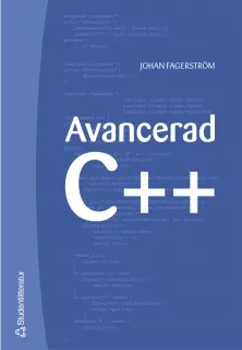 Avancerad C++; Johan Fagerström; 2004