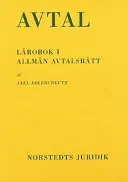 Avtal : Lärobok i allmän avtalsrätt; Axel Adlercreutz; 2000