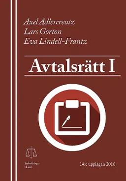 Avtalsrätt I; Axel Adlercreutz, Lars Gorton, Eva Lindell-Frantz; 2016