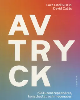 Avtryck; Lars Lindkvist, David Calås; 2018